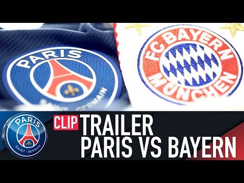 #LETSDREAM – PARIS SAINT-GERMAIN vs FC BAYERN MUNICH – TRAILER