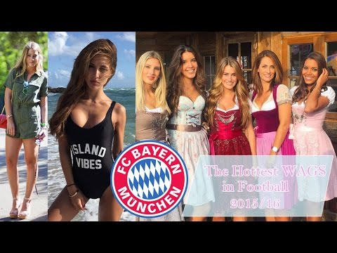 The Hottest WAGs in Football – FC Bayern Munich 2015/16