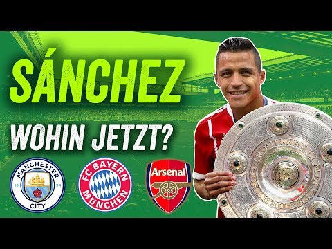 Sanchez hat sich entschieden! Bayern München, Manchester City oder bleibt er bei Arsenal?