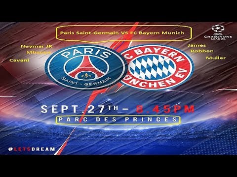 PSG vs FC Bayern Munich 3-0 || UCL || 27th September 2017 ||  Lineup