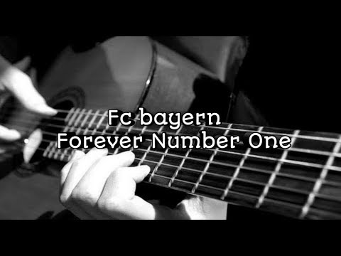 Lirik lagu  Fcbayern forever number one