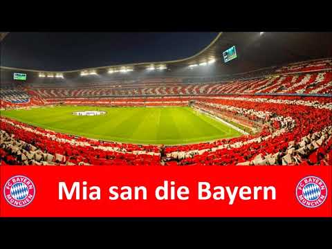 MIA SAN DIE BAYERN – FC Bayern München Fan Songs