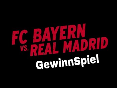 FC Bayern München VS Real Madrid 2017 / GewinnSpiel  Euer tipp?